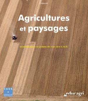 agricultures-et-paysages-temoignages-et-points-de-vue-des-caue